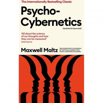 Maxwell Maltz Psycho-Cybernetics (Updated and Expanded)