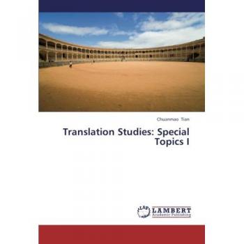 Translation Studies: Special Topics I