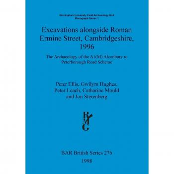 Excavations Alongside Roman Ermine Street, Cambridgeshire 1996: The Archaeology of the A1