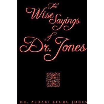The Wise Sayings of Dr. Jones
