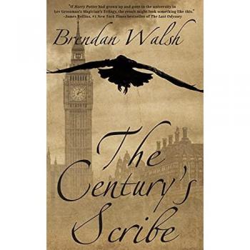 The Century's Scribe (A Fantastic Decade, Band 1)