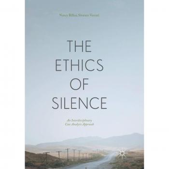 The Ethics of Silence