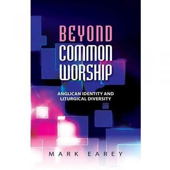 Beyond common worship.