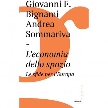 L'economia dello spazio: le sfide per l'Europa