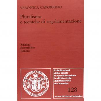 Pluralismo e tecniche di regolamentazione