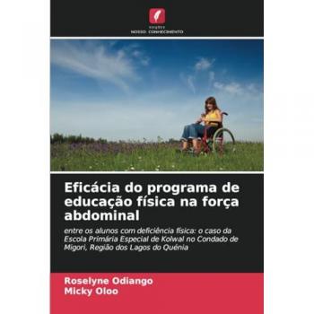 Odiango, Roselyne: Eficácia do programa de educação física na força abdominal