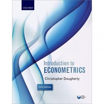 Christopher Dougherty Introduction To Econometrics