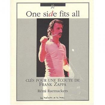One side fits all: Clés pour une écoute de Frank Zappa