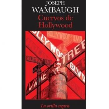 CUERVOS DE HOLLYWOOD