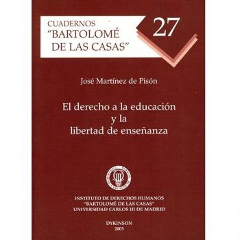 El derecho a la educación y la libertad de enseñanza..
