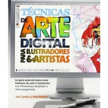 Técnicas de arte digital para ilustradores y artistas (Tapa blanda con solapas).