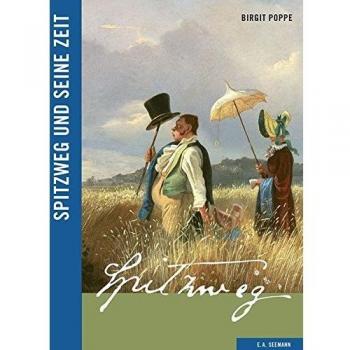 Spitzweg und seine Zeit