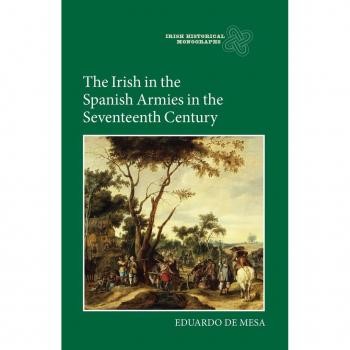 Vitalsource Technologies, Inc. Irish In The Spanish Armies In The Seventeenth Century