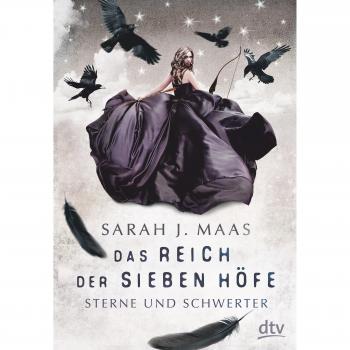 Maas, Sarah J.: Das Reich der sieben Höfe 3