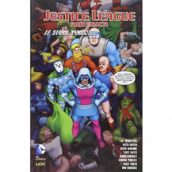 Le storie perdute. Justice League America