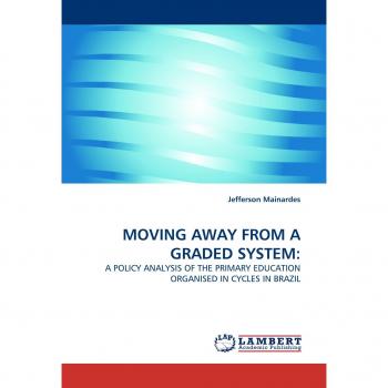 MOVING AWAY FROM A GRADED SYSTEM: