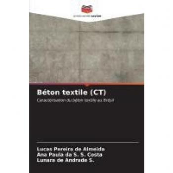 Pereira de Almeida, Lucas: Béton textile (CT)