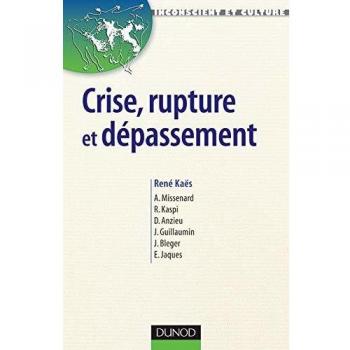 Crise, rupture et dépassement (Inconscient et)