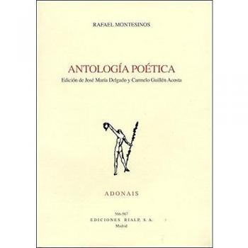 Antología poética de rafael montesinos (Tapa blanda).