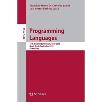 Programming Languages: 16th Brazilian Symposium, SBLP 2012, Natal, Brazil, September 23-28, 2012, Proceedings