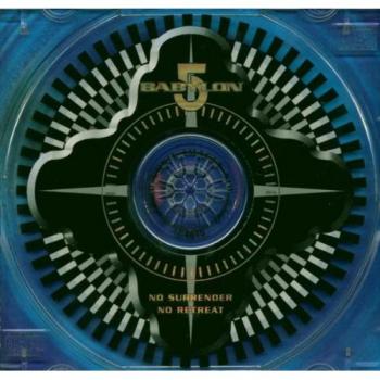 Babylon 5 : Pas de capitulation, aucune retraite