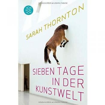 Sieben Tage in der Kunstwelt
