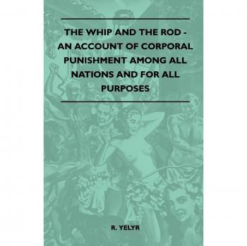 The Whip And The Rod