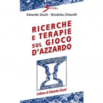 Ricerche e terapie sul gioco d'azzardo