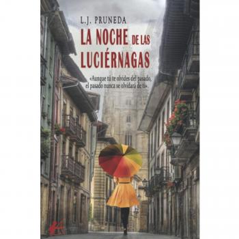EDITORIAL ADARVE La noche de las luciérnagas (Tapa blanda con solapas).