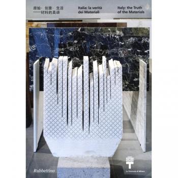 Italia: la verità dei materiali. Ediz. italiana, inglese, cinese