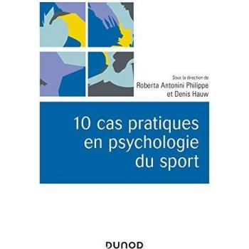 10 cas pratiques en psychologie du sport