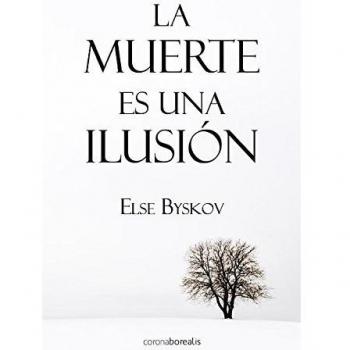 La muerte es una ilusion