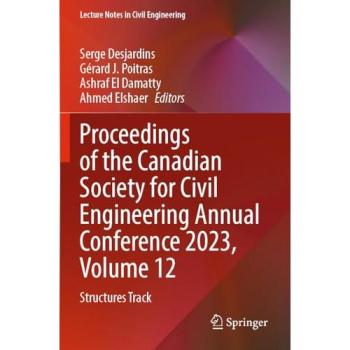 Proceedings of the Canadian Society for Civil Engineering Annual Conference 2023, Volume 12