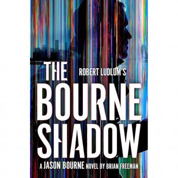 Brian Freeman Robert Ludlum's™ The Bourne Shadow