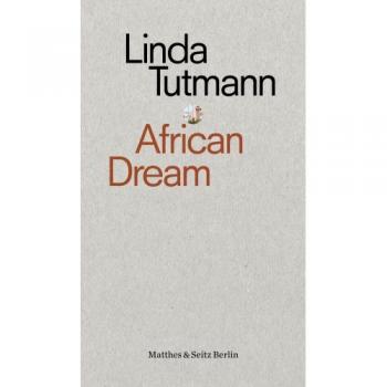Linda Tutmann African Dream (Punctum)