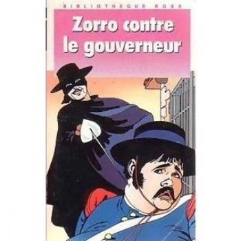 Zorro contre le gouverneur (Romans)