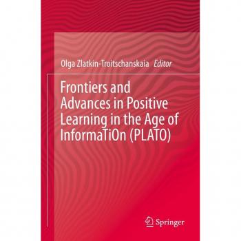 Frontiers and Advances in Positive Learning in the Age of InformaTiOn (PLATO), Fachbücher von Olga Zlatkin-Troitschanskaia