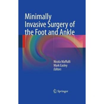 Vitalsource Technologies, Inc. Minimally Invasive Surgery Of The Foot And Ankle