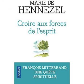Croire aux forces de l'esprit