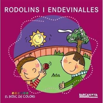 Rodolins i endevinalles.