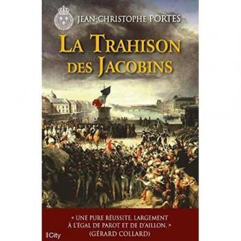 La trahison des Jacobins