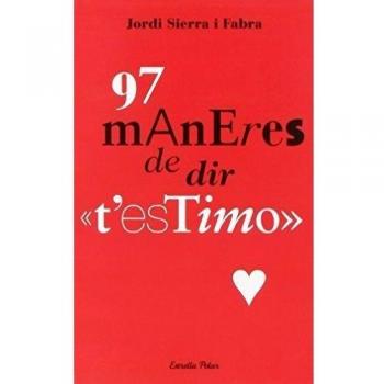 97 MANERAS DE DIR T'ESTIMO