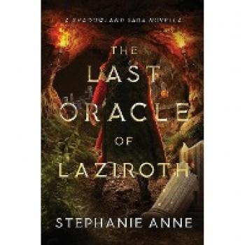 The Last Oracle of Laziroth (Shadowland Saga)