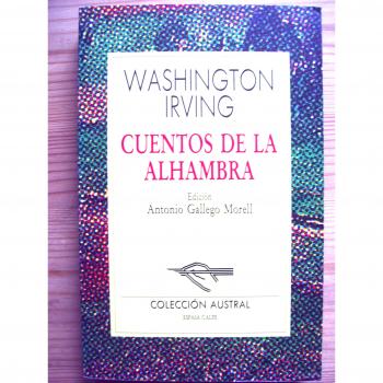 Cuentos de la alhambra (Nuevo Austral)