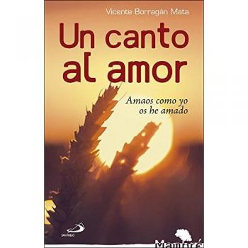 Un canto al amor: Amaos como yo os he amado