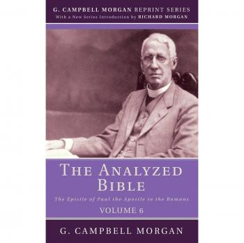 The Analyzed Bible, Volume 6