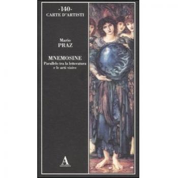 Mnemosine. Parallelo tra la letteratura e le arti visive