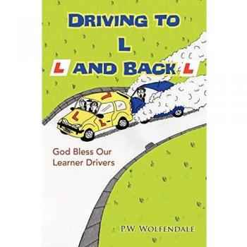 Driving to L and Back: God Bless Our Learner Drivers