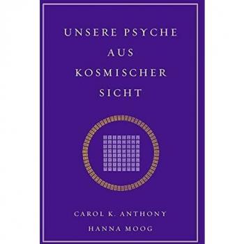 Unsere Psyche aus kosmischer Sicht