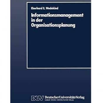Informationsmanagement in Der Organisationsplanung
